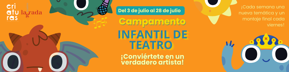 Campamento de Verano de Teatro Infantil 2023 - Niños Madrid